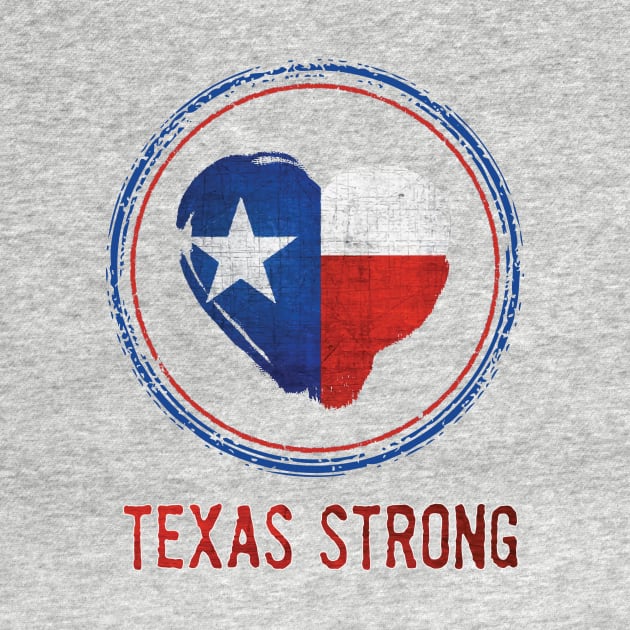 Love Texas Strong by thetruetee